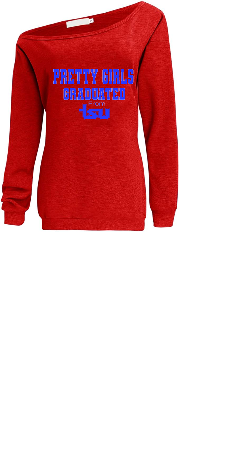 PRETTY GIRLS GRADUATED FROM TSU SLOUCHY OFF THE SHOULDER